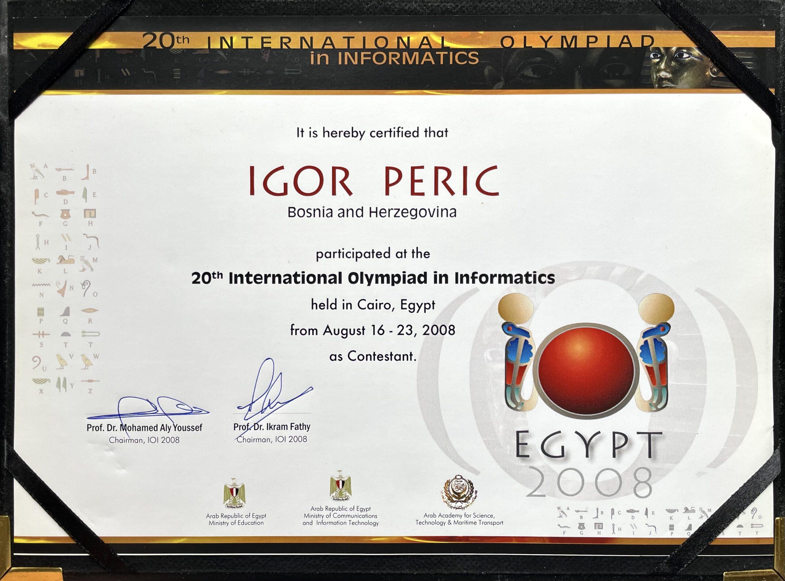 Finalist in International Olympiad of Informatics IOI 2008, Cairo, Egypt
